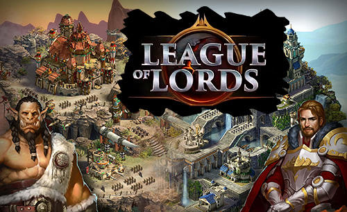 download League of lords apk